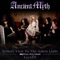 Ancient Myth : Distant View to the Ashen Light - Level X